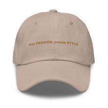 Buy Fashion. Create Style. Dad Hat