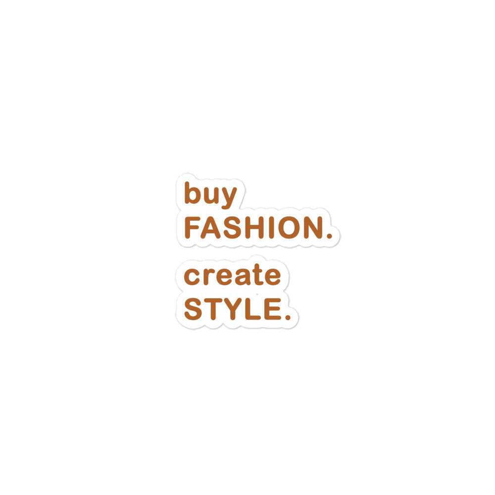 Buy Fashion. Create Style. Stickers