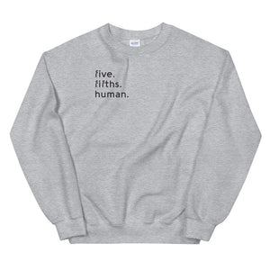 Five-Fifths Human Pocket {in black} Unisex Sweatshirt