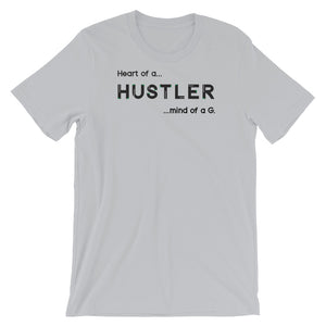 Heart of a HUSTLER Unisex T-Shirt