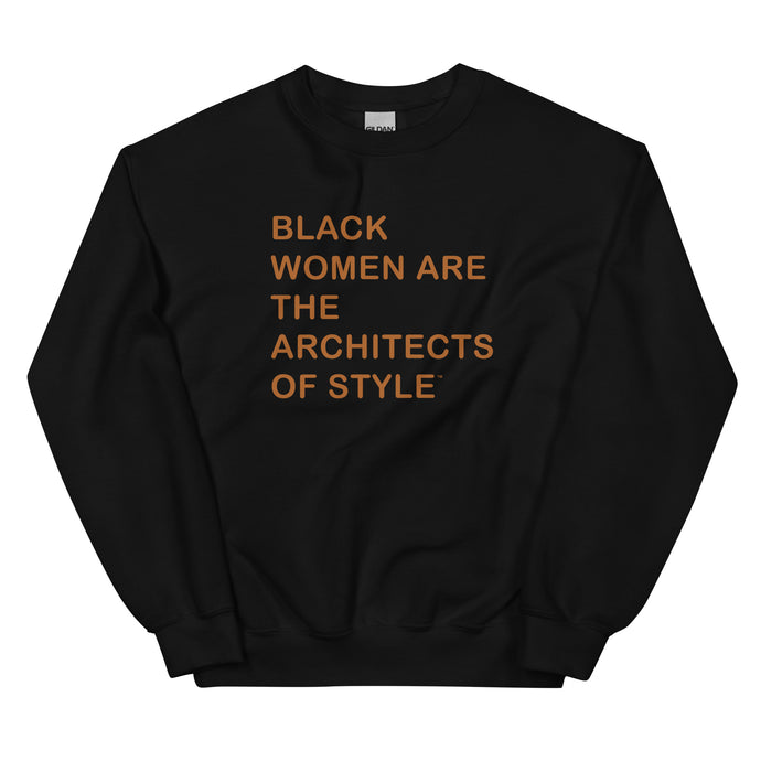 Architects of Style {Large Font} Unisex Sweatshirt