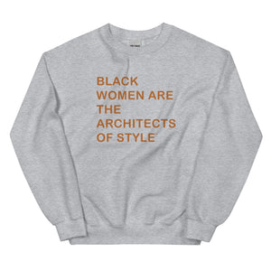 Architects of Style {Large Font} Unisex Sweatshirt